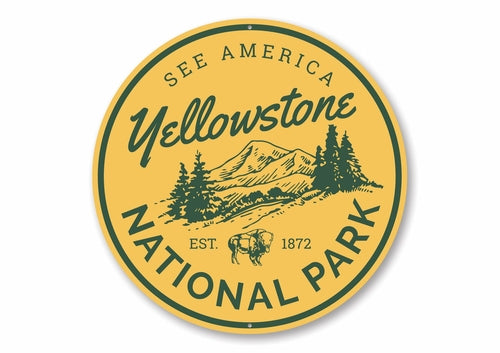 Yellowstone National Park Sign